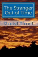 The Stranger Out of Time 1453729925 Book Cover