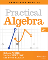 Practical Algebra: A Self-Teaching Guide 1119715407 Book Cover