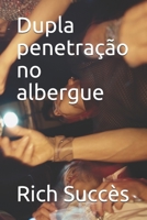 Dupla penetração no albergue (Portuguese Edition) B08KH3RY99 Book Cover