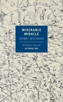 Misérable miracle 1590170016 Book Cover
