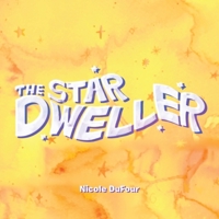 The Star Dweller B0C3TQX6Z8 Book Cover