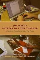 Letters to a New Teacher: A Month-by-Month Guide to the Year Ahead 0325009236 Book Cover