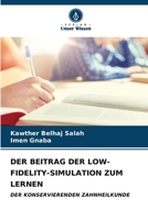 Der Beitrag Der Low-Fidelity-Simulation Zum Lernen (German Edition) 6206681270 Book Cover