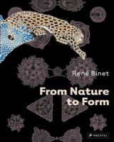 Rene Binet: From Nature to Form 379133784X Book Cover