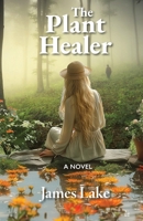 Plant Healer 1965784003 Book Cover