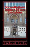 Serendipitous Humor of One Firefighter 1983429260 Book Cover