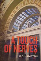 A Touch of Nerves 1470048086 Book Cover