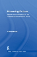 Dissenting Fictions 1138967807 Book Cover