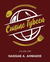 Cuisine Tybeen: Volume 1 B0BHN5NPNC Book Cover