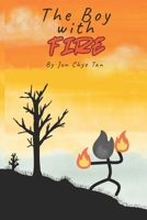 The Boy with Fire: Book One B0GG579WMB Book Cover