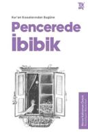 Pencerede Ibibik: Kur'an Kissalarindan Bugüne (Turkish Edition) 6254282828 Book Cover