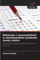 Retoryka i rzeczywistosc w marokanskim systemie oceny matur (Polish Edition) 6208294118 Book Cover