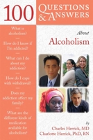 100 Q&A About Alcoholism & Drug Addiction 0763739189 Book Cover
