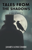 Tales from the Shadows 1393701019 Book Cover