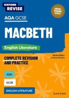 Oxford Revise: AQA GCSE English Literature: Macbeth 1382067526 Book Cover