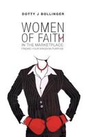 Women of Faith in the Marketplace 1460284933 Book Cover