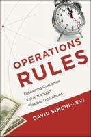 Operations Rules: Delivering Customer Value through Flexible Operations 0262525151 Book Cover