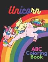 Unicorn ABC Coloring Book: Unicorn Handwriting Alphabet Coloring Book B08H6NPW2J Book Cover