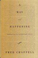 A Way of Happening: Observations of Contemporary Poetry 0312180330 Book Cover