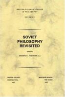 Soviet Philosophy Revisited (Boston College Studies in Philosophy) 9024719771 Book Cover