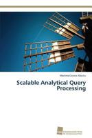 Scalable Analytical Query Processing 3838137701 Book Cover