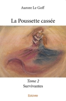 La Poussette cassée - Tome 2: Survivantes (French Edition) 2414221461 Book Cover