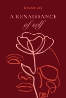 A Renaissance of Self 1036953238 Book Cover