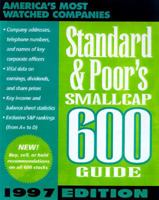 Standard & Poor's Smallcap 600 Guide 1997 0071352554 Book Cover