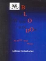 Owl Window, Owl Swamp, Owl Blood. 3831144389 Book Cover