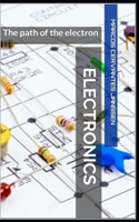 ELECTRONICS: The path of the electron B0BLYBM3JN Book Cover
