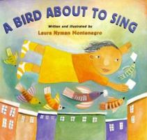 A Bird About to Sing 0618188657 Book Cover