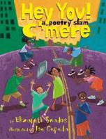 Hey You! C'mere! A Poetry Slam 0439092574 Book Cover