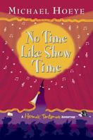 No Time Like Show Time 0142405639 Book Cover