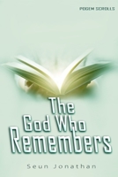 THE GOD WHO REMEMBERS B096CT18JH Book Cover