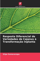 Resposta Diferencial de Variedades de Cajanus à Transformação Inplanta (Portuguese Edition) 6208035570 Book Cover