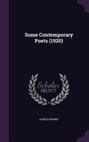 Some Contemporary Poets (1920) 0548600996 Book Cover