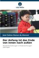 Der Anfang ist das Ende von innen nach außen 6207263413 Book Cover