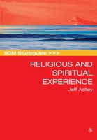 SCM Studyguide to Religious and Spiritual Experience 0334057965 Book Cover