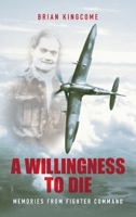 A Willingness to Die 0752440241 Book Cover
