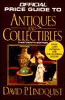 The Official 1990 Identification and Price Guide to Antiques and Collectibles 0876378726 Book Cover