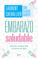 Embarazo Saludable: Gu�a Para Mantener Libre de Toxinas a Tu Beb� 6077475289 Book Cover