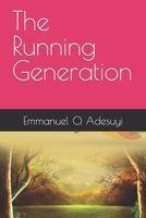 The Running Generation B09S64N2HK Book Cover