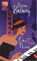 One True Thing (Arabesque) 1583144331 Book Cover