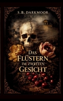 Das Flüstern im Zweiten Gesicht (German Edition) B0GXJB4TNR Book Cover