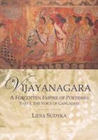 Vijayangara: A Forgotten Empire of Poetesses, Part I, the Voice of Gangadevi 8376383795 Book Cover