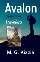 Avalon, Season One Travelers B08D4VQ1FN Book Cover
