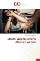 Marital violence among Albanian women 3841617344 Book Cover