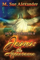 Jesus the Appearance 1733267174 Book Cover