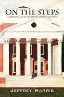 On the Steps: A Romantic Tale of Heartache, Healing and Hope 1432726285 Book Cover