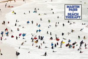 Martin Parr: Beach Therapy, Limited Edition 8862086253 Book Cover